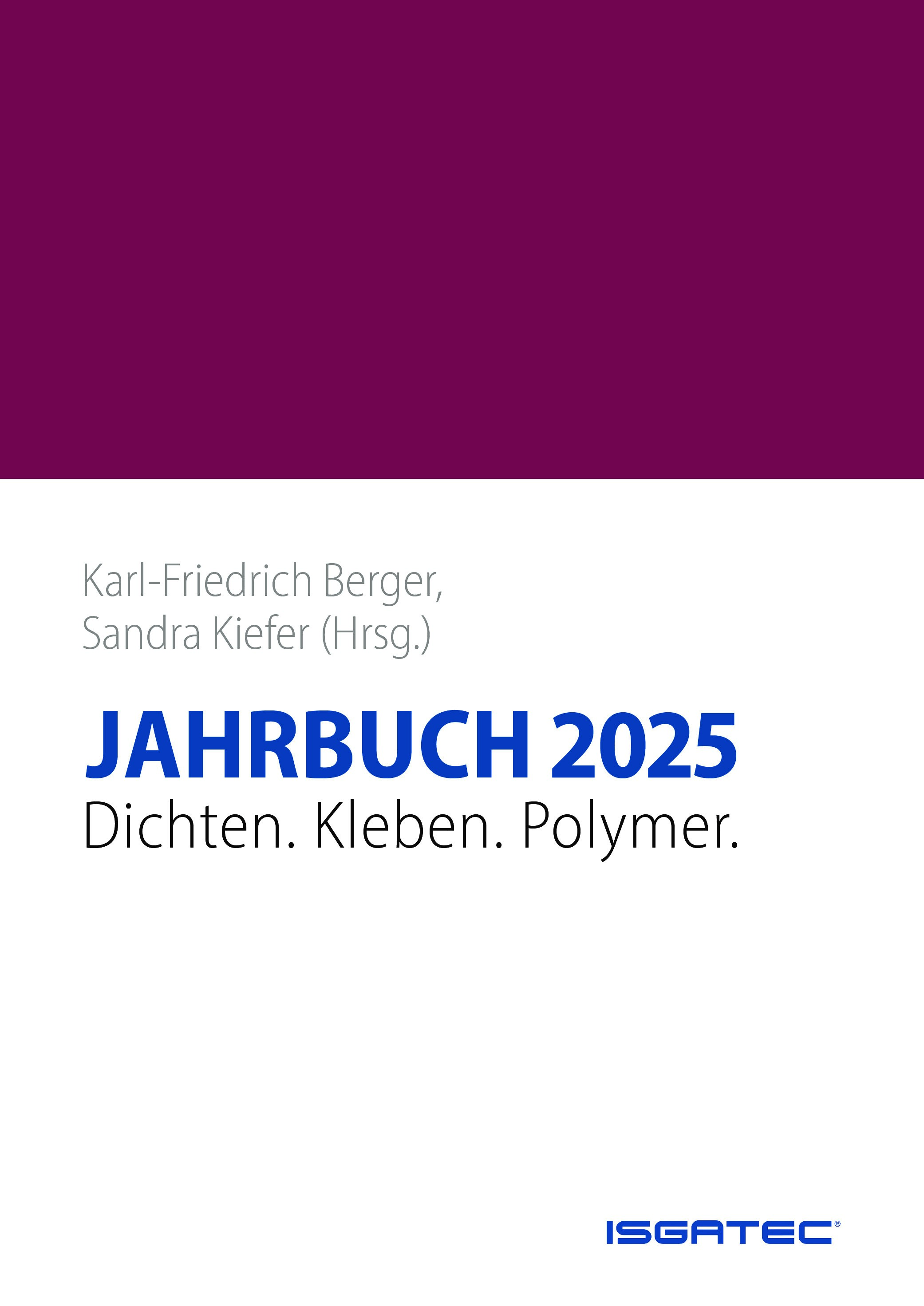 JAHRBUCH 2025 Dichten. KIeben. Polymer