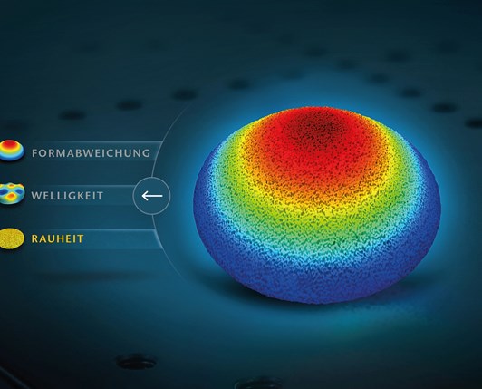 Höhere Fertigungsqualität durch bessere Oberflächenmesstechnik