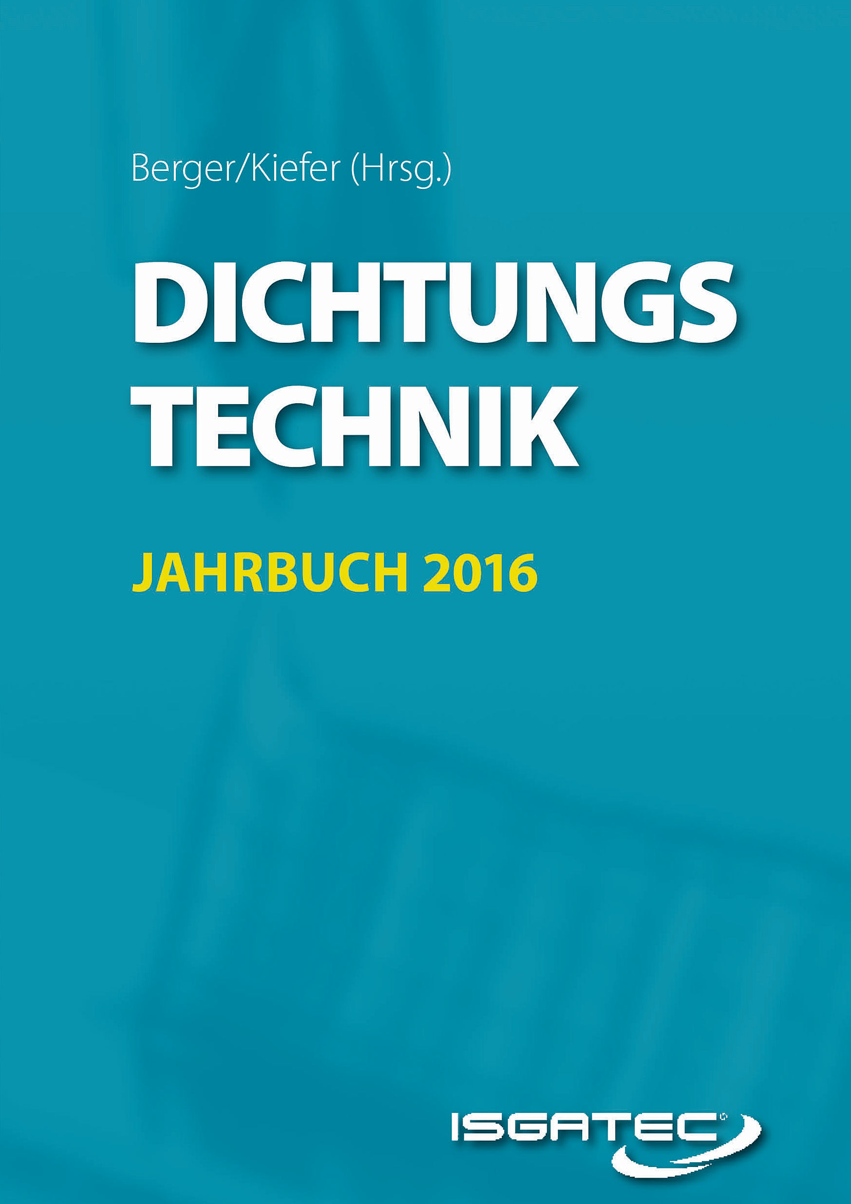 DICHTUNGSTECHNIK JAHRBUCH 2016