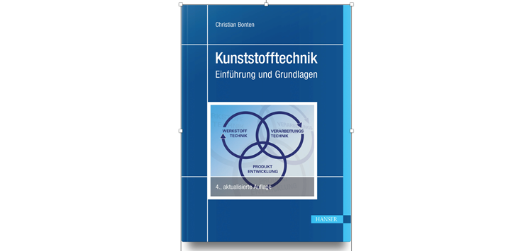 Kunststofftechnik – der neueste Stand