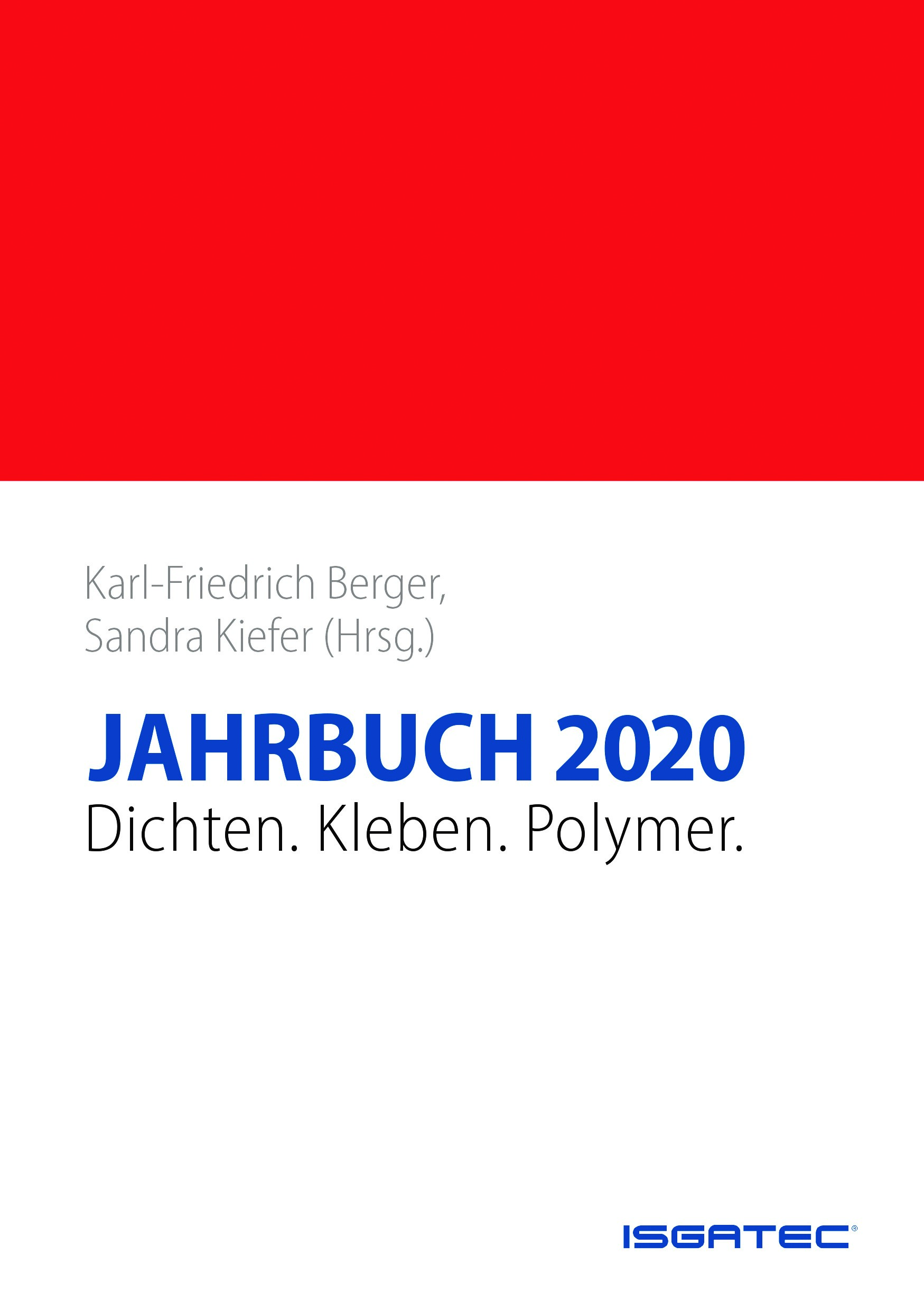 JAHRBUCH Dichten. Kleben. Polymer. 2020