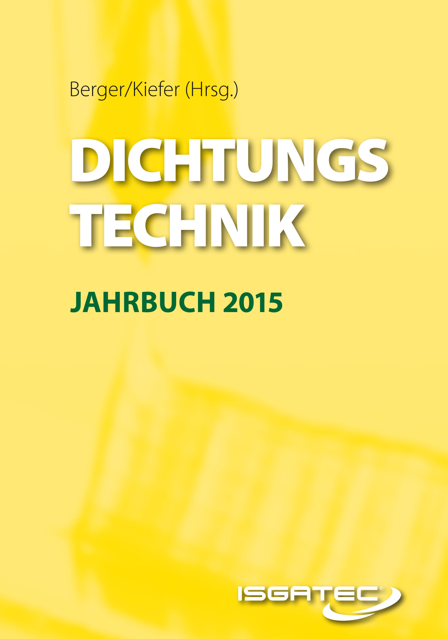 DICHTUNGSTECHNIK JAHRBUCH 2015