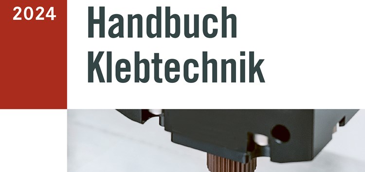 Handbuch Klebtechnik 2024